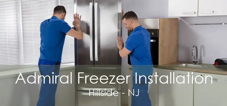Admiral Freezer Installation Hillside - NJ