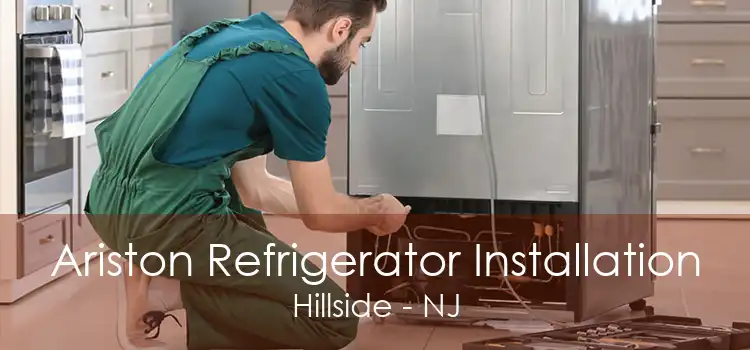 Ariston Refrigerator Installation Hillside - NJ
