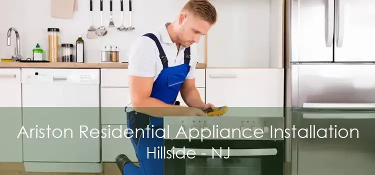 Ariston Residential Appliance Installation Hillside - NJ