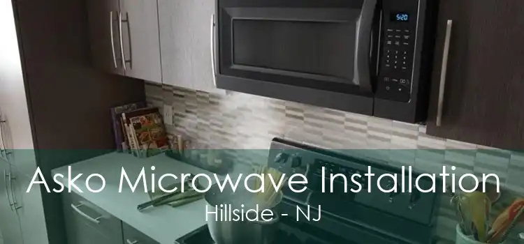 Asko Microwave Installation Hillside - NJ