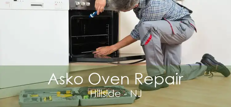 Asko Oven Repair Hillside - NJ