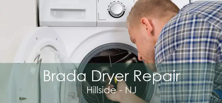 Brada Dryer Repair Hillside - NJ