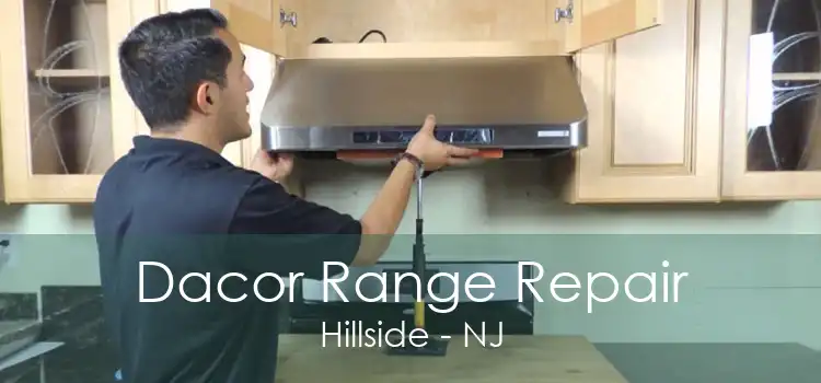 Dacor Range Repair Hillside - NJ