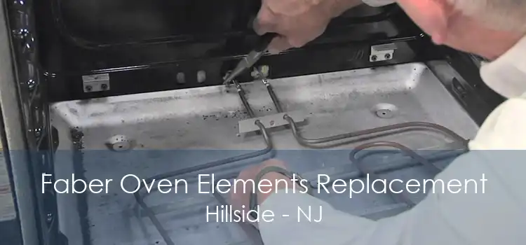 Faber Oven Elements Replacement Hillside - NJ