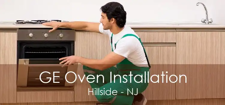 GE Oven Installation Hillside - NJ