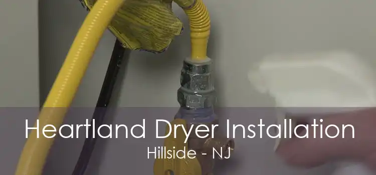 Heartland Dryer Installation Hillside - NJ