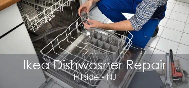 Ikea Dishwasher Repair Hillside - NJ