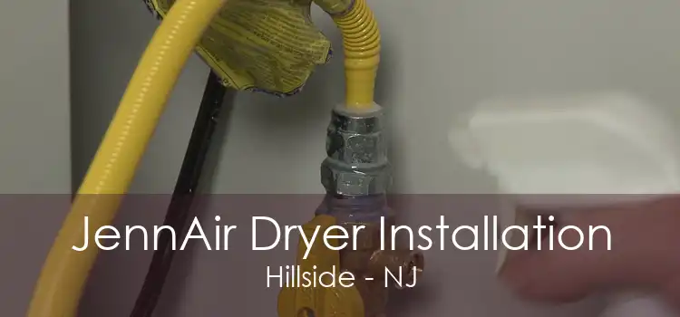 JennAir Dryer Installation Hillside - NJ