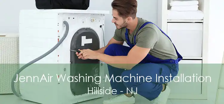 JennAir Washing Machine Installation Hillside - NJ