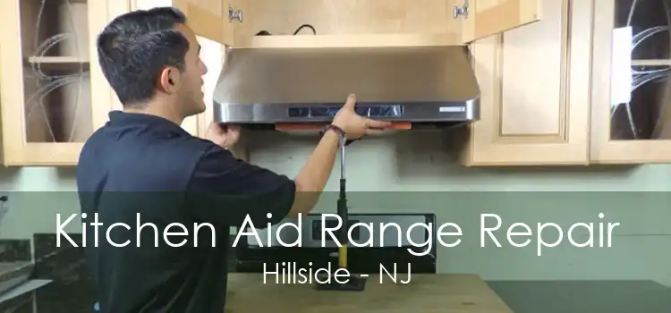 Kitchen Aid Range Repair Hillside - NJ