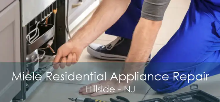 Miele Residential Appliance Repair Hillside - NJ