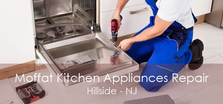 Moffat Kitchen Appliances Repair Hillside - NJ