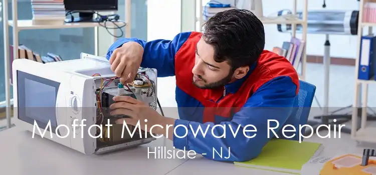 Moffat Microwave Repair Hillside - NJ