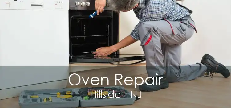 Oven Repair Hillside - NJ