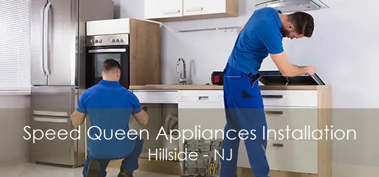 Speed Queen Appliances Installation Hillside - NJ