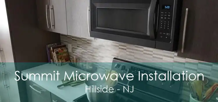 Summit Microwave Installation Hillside - NJ
