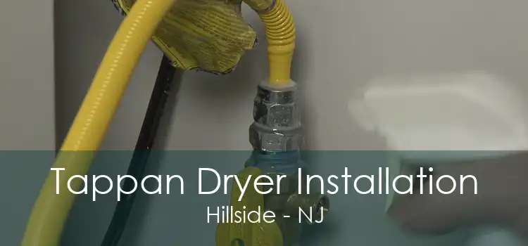 Tappan Dryer Installation Hillside - NJ