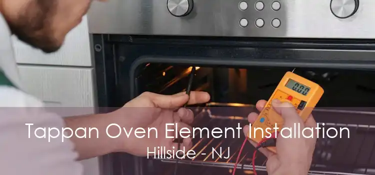 Tappan Oven Element Installation Hillside - NJ