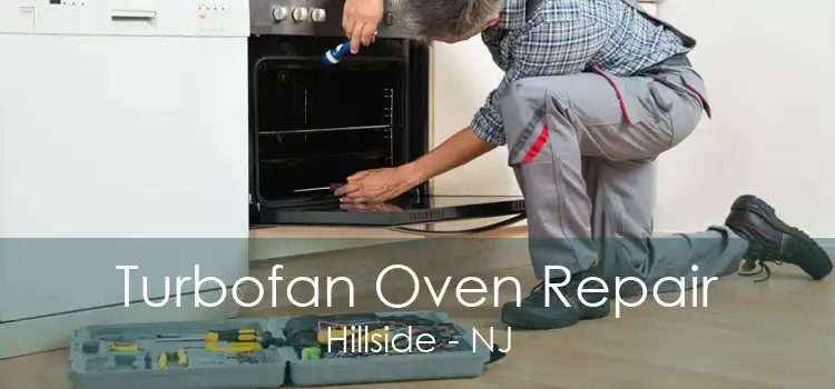 Turbofan Oven Repair Hillside - NJ