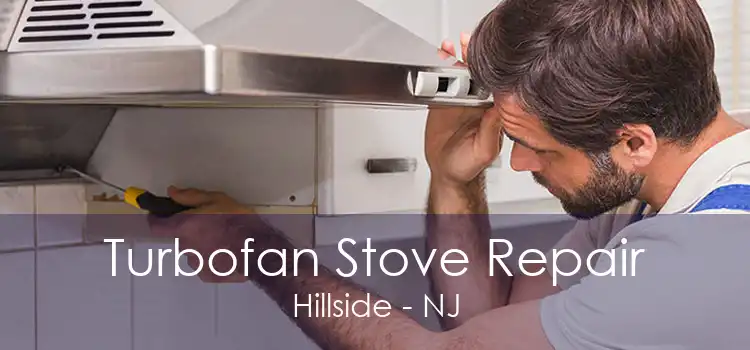 Turbofan Stove Repair Hillside - NJ