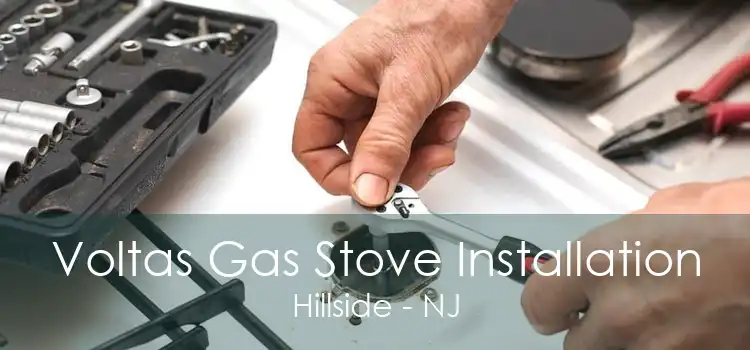 Voltas Gas Stove Installation Hillside - NJ