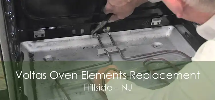 Voltas Oven Elements Replacement Hillside - NJ
